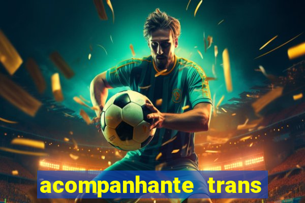 acompanhante trans em porto alegre